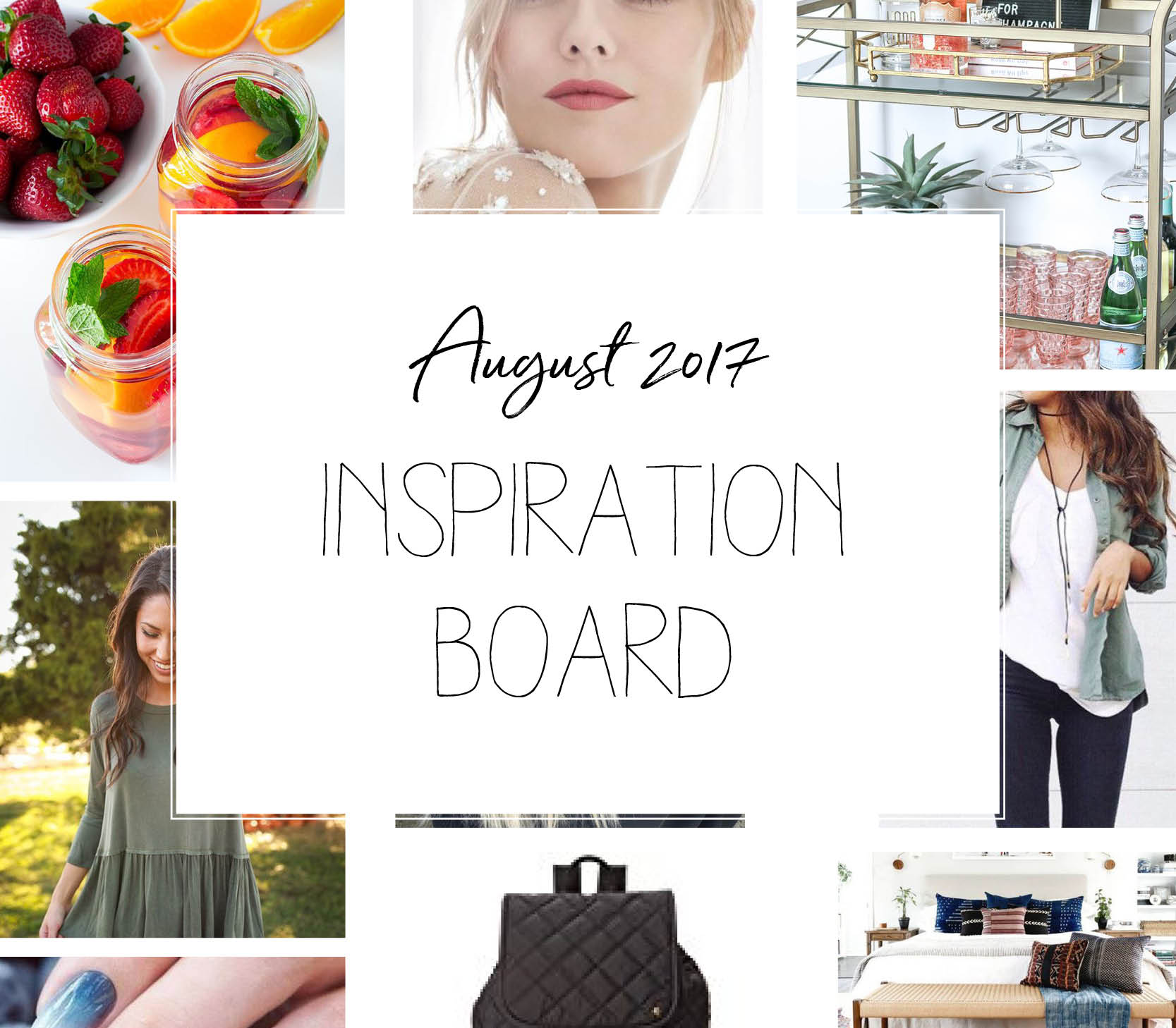 INSPIRATION BOARD: AUGUST 2017